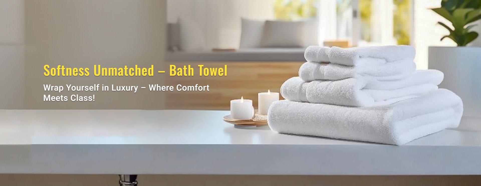 Softness Unmatched - Bath Towel Manufacturers in Navi Mumbai